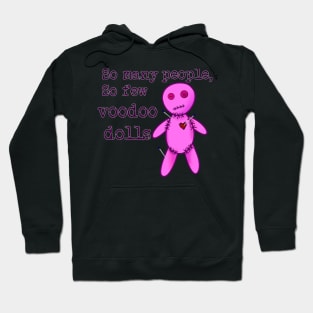 Snarky voodoo doll Hoodie